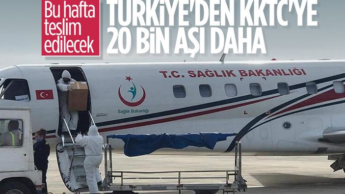 Türkiye'den KKTC'ye 20 bin korona aşısı daha gönderilecek
