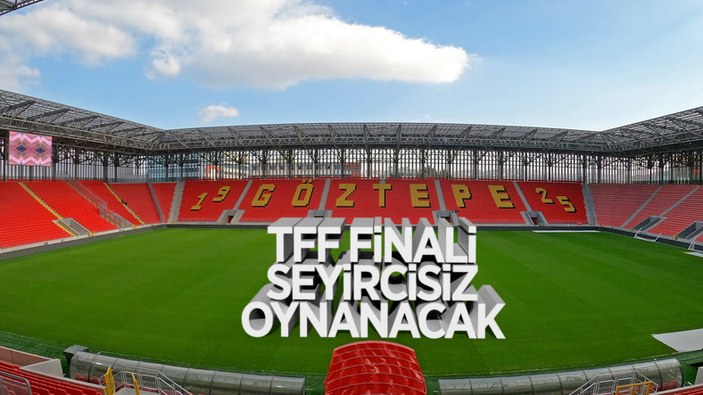 TFF: Türkiye Kupası finali için 250'şer kişilik kontenjan ayrıldı