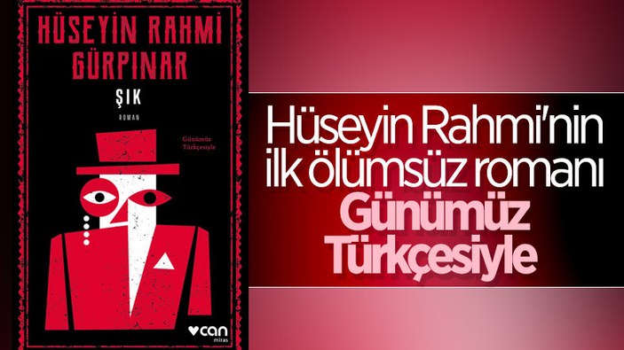 Hüseyin Rahmi Gürpınar'ın ilk ölümsüz romanı: Şık