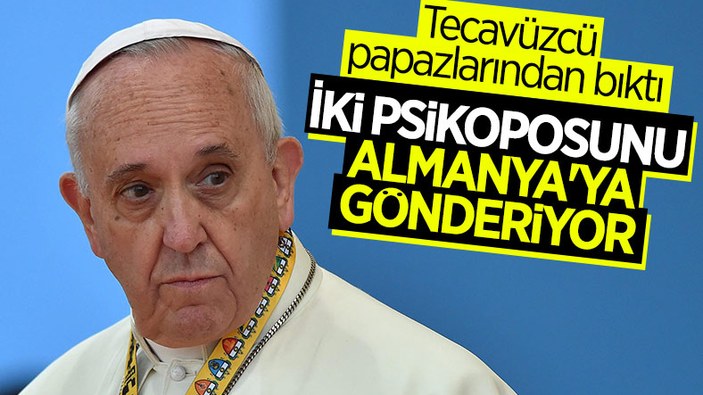 Papa, cinsel istismar kriziyle ilgili son noktayı koydu