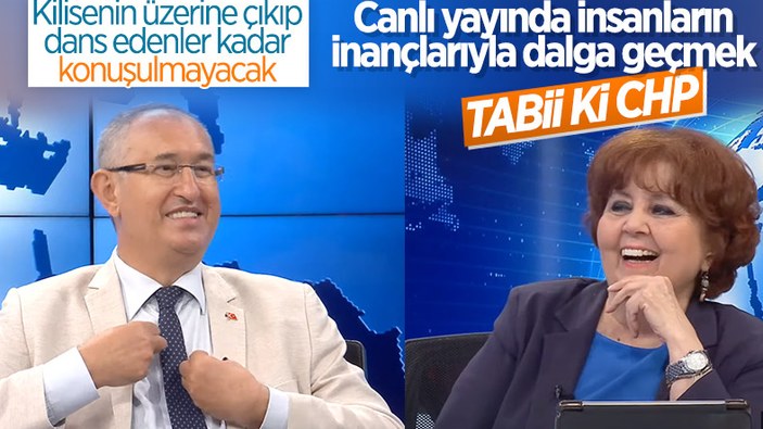 CHP'li Atila Serter Halk TV'de Müslümanların inançlarıyla dalga geçti