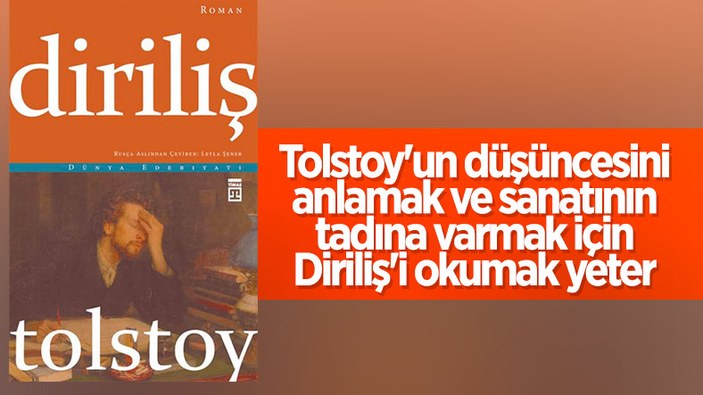 Lev Nikolayeviç Tolstoy’un Diriliş romanı