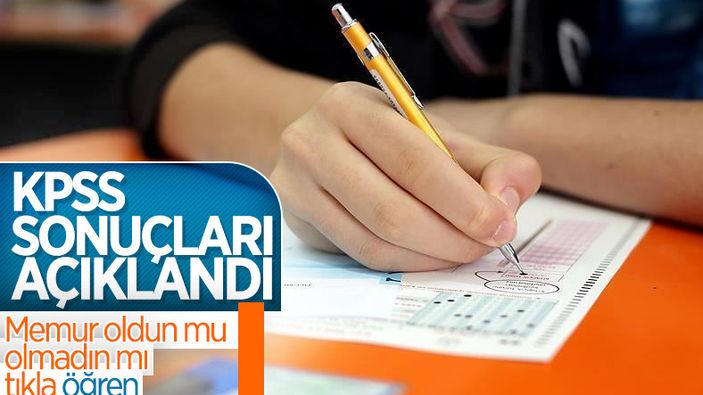 KPSS sonuçları açıklandı