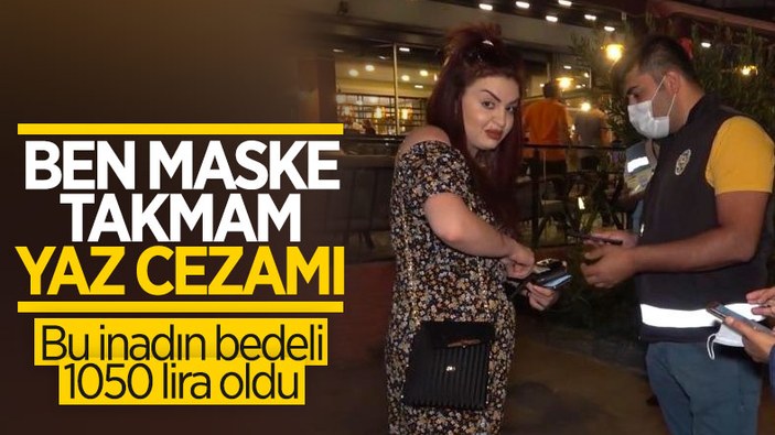 Kırıkkale'de maske takmamak için direnen kadına ceza