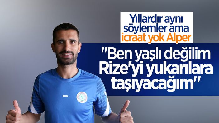 Alper Potuk: Ben yaşlı futbolcu değilim