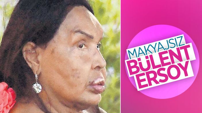 Bülent Ersoy'un makyajsız hali