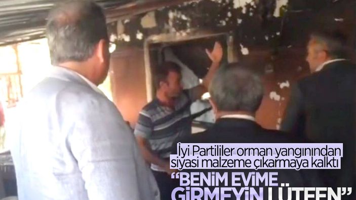 Osmaniye'deki vatandaş, yanan evine İyi Partili heyetin girmesini istemedi