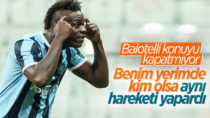 Mario Balotelli kendisini savundu