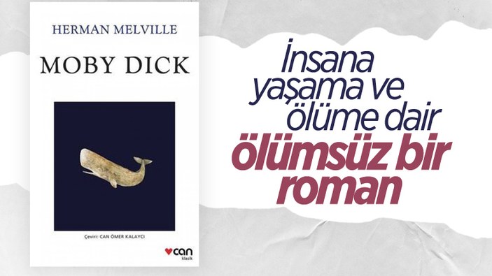 Herman Merville'in modern klasiği: Moby Dick