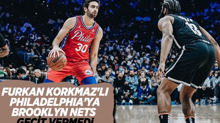 Philadelphia 76ers, Brooklyn Nets' 109-114 yenildi