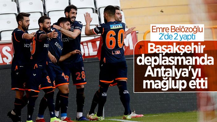 Başakşehir, Antalyaspor'u 2-1 mağlup etti