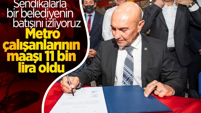 İzmir'de metro çalışanlarının maaşı 11 bin liraya çıkarıldı