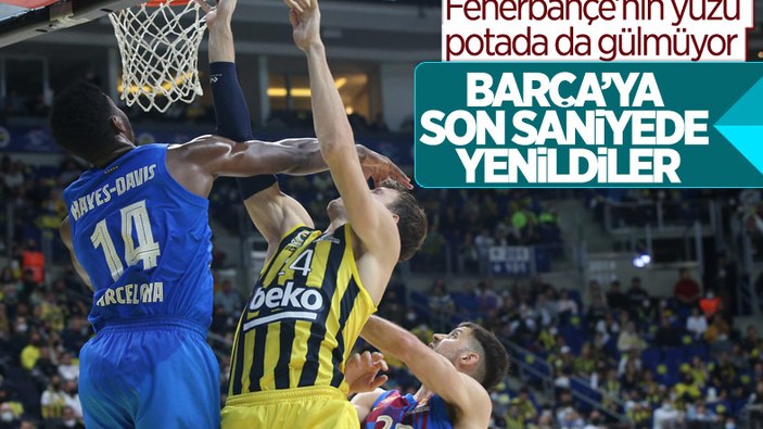 Fenerbahçe Beko, Barcelona'ya 74-76 mağlup oldu