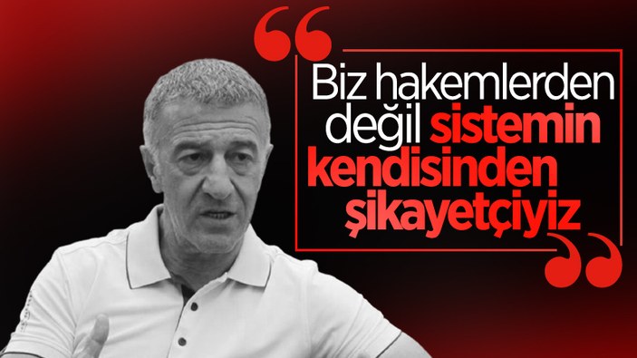 Ahmet Ağaoğlu: Şahıslardan değil, sistemden şikayetçiyiz