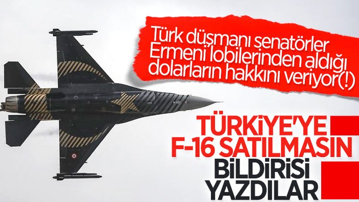 ABD'de Joe Biden'a çağrı: Türkiye'ye F-16 satmayın
