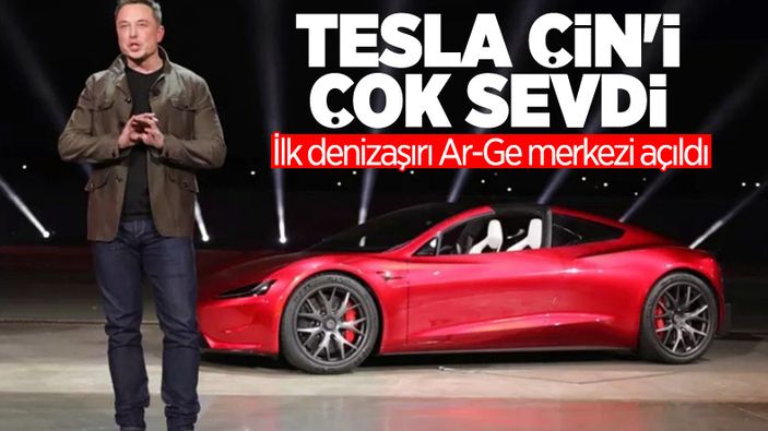 Tesla, ilk denizaşırı Ar-Ge merkezini Çin'de açtı