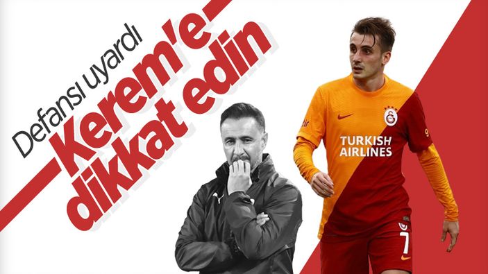 Vitor Pereira'dan defansa Kerem uyarısı