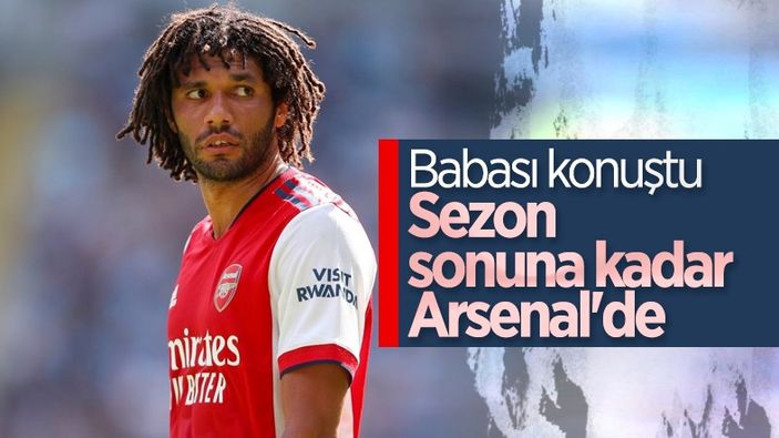 Elneny'nin babası: Oğlum sezon sonuna kadar Arsenal'de