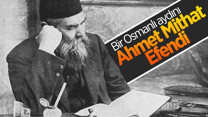 Yazarlar portresinde bu hafta: Ahmet Mithat Efendi