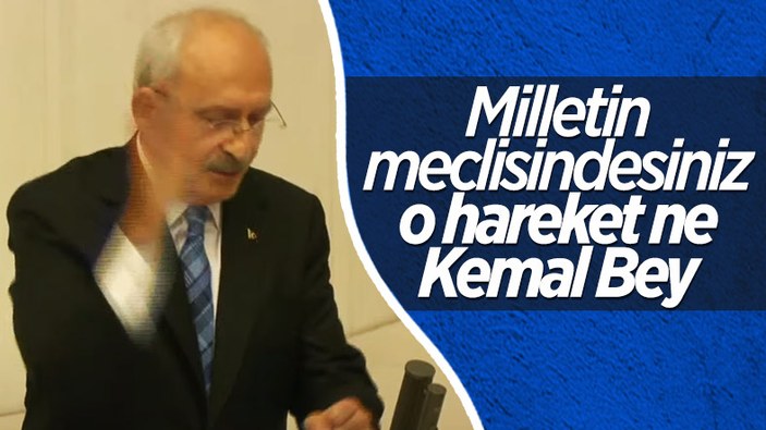 Kemal Kılıçdaroğlu'nun el hareketi Meclis'i karıştırdı