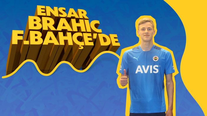 Ensar Brahic, Fenerbahçe'de