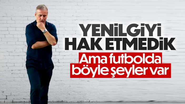 Abdullah Avcı: Mağlubiyeti hak etmedik