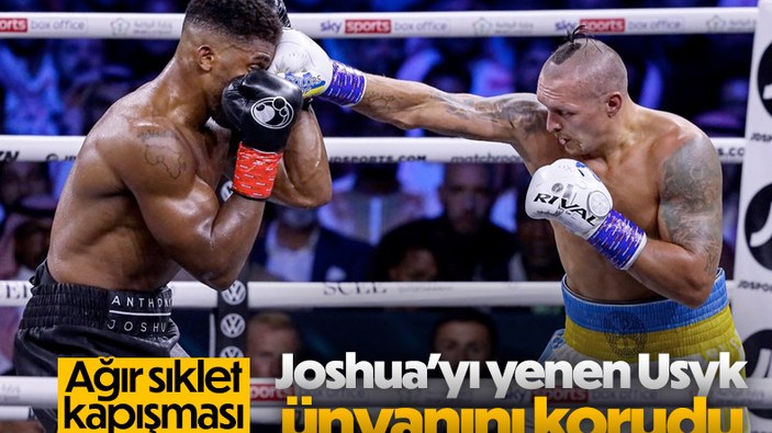 Dünya ağır sıklet boks ünvan maçında Usyk, Joshua'yı yendi