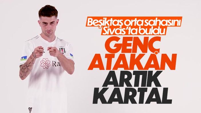 Beşiktaş Kerem Atakan Kesgin'i açıkladı