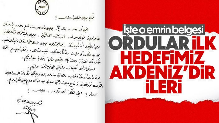 30 Ağustos Zaferi sonrası Atatürk'ün verdiği emir