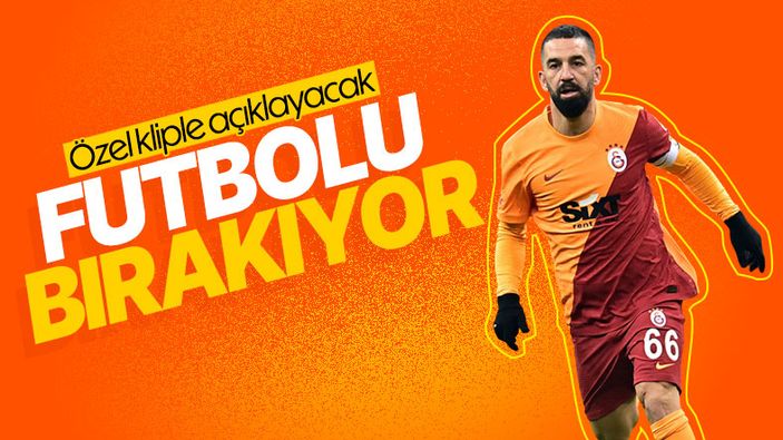 Arda Turan futbolu bırakma kararı aldı