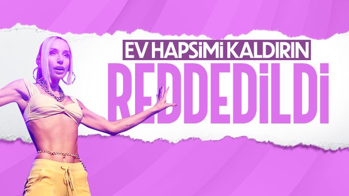 Gülşen'in ev hapsinin kaldırılması talebi reddedildi