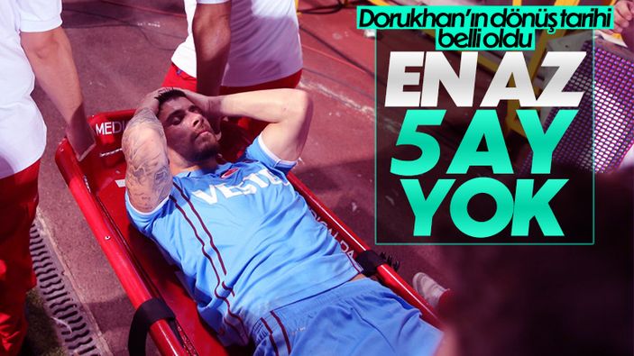 Dorukhan Toköz'ün sahalara dönüş tarihi belli oldu
