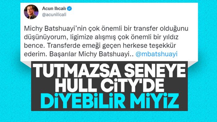Acun Ilıcalı'dan Batshuayi paylaşımı