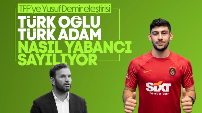 Okan Buruk: Yusuf Demir, Türk oğlu Türk