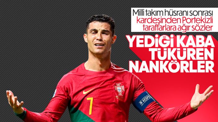 Ronaldo'nun kardeşinden Portekizliler için sert sözler