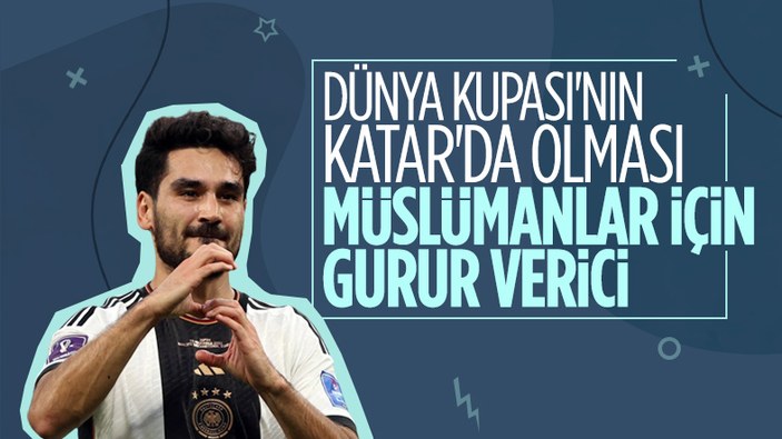 İlkay Gündoğan'dan Katar ve Dünya Kupası sözleri