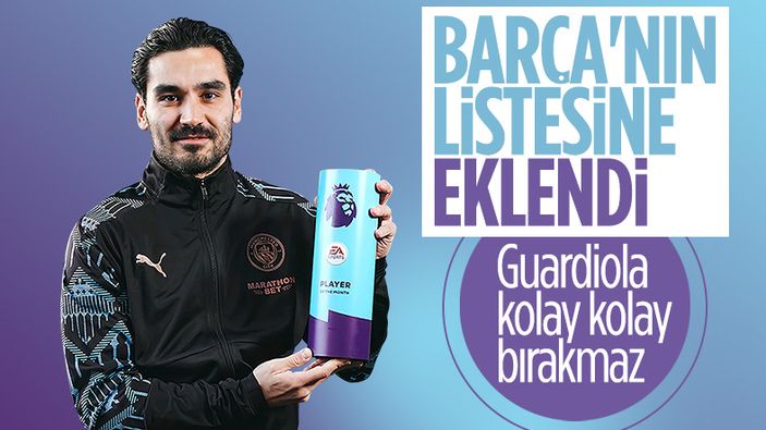 Barcelona, İlkay Gündoğan'ın peşinde