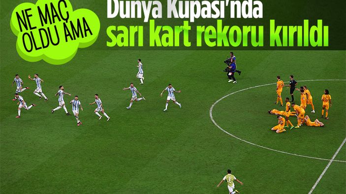 Hollanda-Arjantin maçında sarı kart rekoru kırıldı