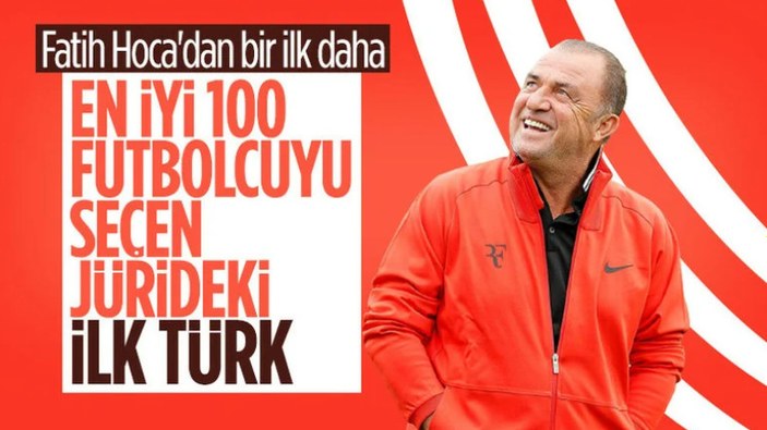 Fatih Terim yine tarihe geçti: En iyi 100 futbolcuyu seçecek