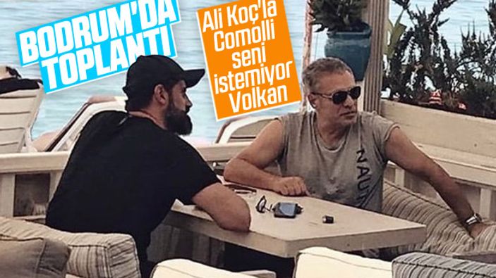 Volkan Demirel ile Ersun Yanal Bodrum'da buluştu