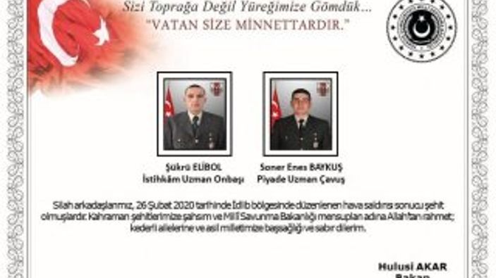 İdlib'de 2 askerimiz şehit oldu