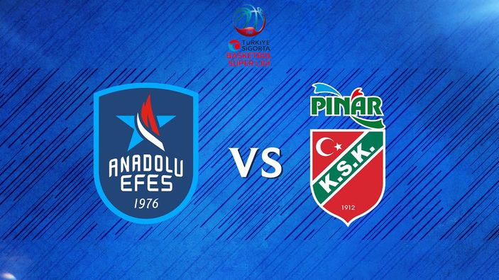 Anadolu Efes - Karşıyaka maçı ne zaman, saat kaçta ve hangi kanalda? Basketbol Süper Ligi Final!