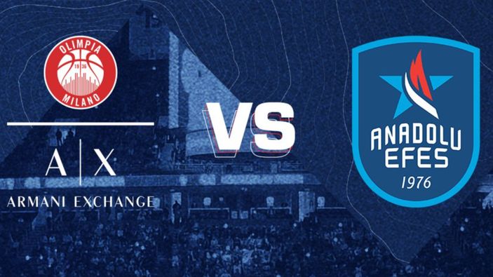 Olimpia Milano - Anadolu Efes maçı ne zaman, saat kaçta ve hangi kanalda?