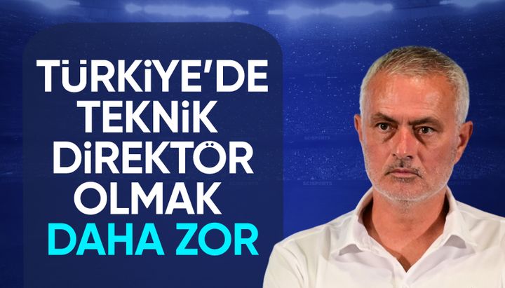 Jose Mourinho: Türkiye'de teknik direktör olmak daha zor