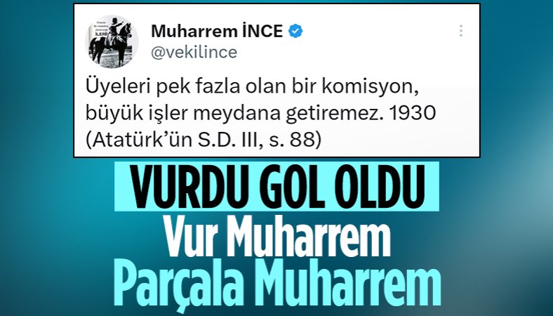 Muharrem İnce'den Atatürk'ün sözüyle 6'lı masaya gönderme
