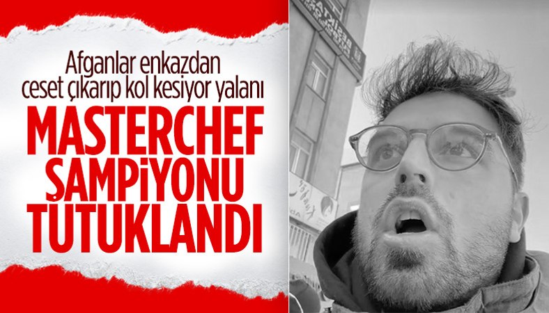 Deprem bölgesinde provokasyon yapan Masterchef şampiyonu Uğur Kardaş tutuklandı