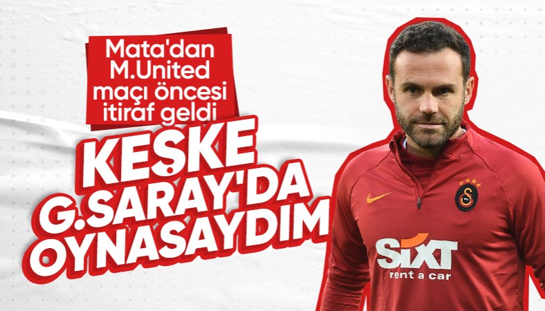 Juan Mata'dan Galatasaray itirafı: Ruhen orada olacağım
