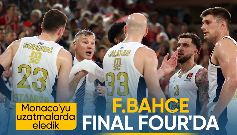Monaco'yu deviren Fenerbahçe, Final Four'a kaldı