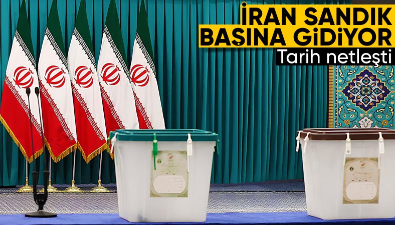 İran'da 28 Haziran’da yeni Cumhurbaşkanı seçilecek