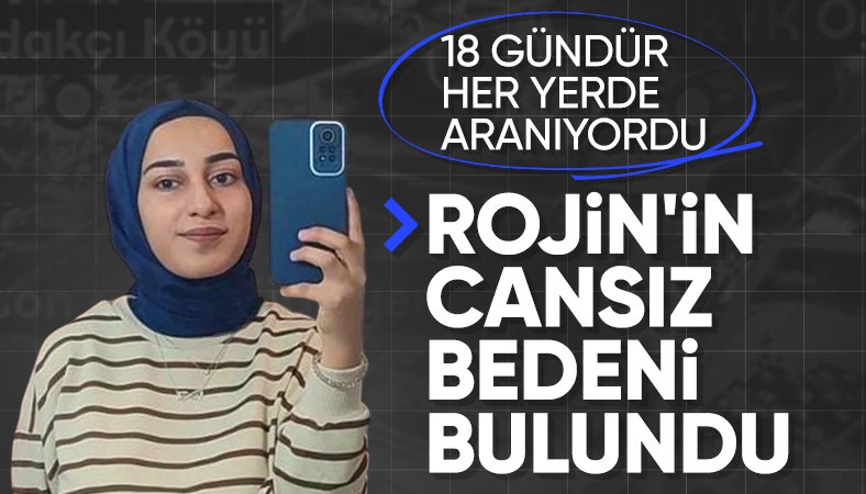 Van'da kaybolan Rojin'in cansız bedeni bulundu